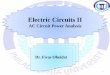Electric Circuits II - Philadelphia University...Conservation of AC Power The principle of conservation of power applies to ac circuits can be explained by considering AC parallel