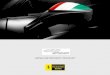 ESPEJO RETROVISOR TRICOLOR - Ferrari · historia y la tradición de la marca del Cavallino Rampante, se combinan perfectamente con el estilo del 458 Italia. Cada espejo es realizado