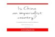 authsmtp.mlmrsg.com · Web viewIs China an Imperialist Country? Considerations and Evidence By N. B. Turner, et al. (March 20, 2014) Submitted to, and adopted by, The Marxist-Leninist-Maoist