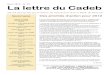 La lettre CadebAvril 2012 - N° 37 La lettre du Cadeb CADEB association loi 1901 agréée pour la protection de l’environnement sous le numéro 04-033 DUEL – SIREN 484 499 009