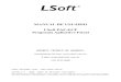 MANUAL DE USUÁRIO LSoft PAF-ECF Programa Aplicativo Fiscal · A LSoft disponibiliza a exportação para três modelos de balança: Filizola, Toledo, Torrey. O usuário deverá indicar