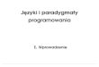 Języki i paradygmaty programowaniazuig.el.pcz.czest.pl/jackrat/progob/JPP_PREZENTACJA.ppt.pdf · 2009. 1. 14. · 2008-02-23 Jarosław Bylina :: Języki i paradygmaty programowania