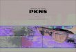 Bangunan Ibu Pejabat · 2018. 9. 13. · di Selangor, PKNS terus mengorak langkah dan menjadi ikon pembangunan negeri dengan terbinanya Bangunan Ibu Pejabat PKNS. PKNS memutuskan