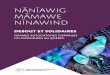 Couverturetrajetvi.ca/files/2015-12/naniawig-mamawe-ninawind...Couverture La photo en couverture de ce rapport représente une portion d’une courtepointe réalisée dans le cadre