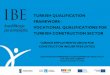 TURKISH QUALIFICATION FRAMEWORK - VOCATIONAL ...ekspercibolonscy.org.pl/.../files/asli_karatekin.pdftraining, vocational standards, measurement & evaluation, safety and health at work,
