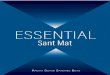 RSSB - Official - ESSENTIALe-books available on the website. J. C. Sethi Secretary Radha Soami Satsang Beas 1 ESSENTIAL Sant Mat What does ‘Sant Mat’ mean? Sant Mat is an Indian