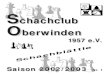 Heft Nr. 4 - Schachclub Oberwinden · Der Aufsteiger aus Waldshut-Tiengen III dürfte gegen den Abstieg kämpfen. ... vereinsinternen Turniere der letzten Sai-son 2001/2002 berichten