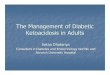 The Management of Diabetic Ketoacidosis in · PDF file Group: The Management of Diabetic Ketoacidosis in Adults (PDF 2M B) - order reference: Diabetes 123 ” Thank you for your attention