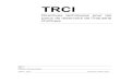 TRCI · TRCI Page 3 de 69 TRCI Edition 2009 Directives techniques pour les parcs de réservoirs de l’industrie chimique 1 Indications générales 5 1.1. Introduction 5 1.2. Finalité