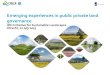 Emerging experiences in public private land governance• Public private partnership facility • Funded by Dutch, Swiss and Danish ODA • Impact on MDGs1,7 and 8 and PSD • 18 commodity