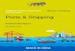 Department of Industrial Policy Ministry of Shipping and … · 2016. 12. 22. · Indian shipyards to avail cheaper long-term financing for Indian shipbuilding and ship repair industry