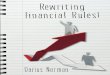 Rewriting Financial Rules