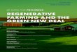 DATA FOR RR REGENERATIVE FARMING AND THE GREEN …...These practices make farming systems are more resilient to climate change impacts, help mitigate climate change, and support vibrant