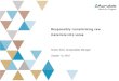 Responsibly transforming raw materials into value€¦ · 10/10/2018  · Responsibly transforming raw materials into value Kirsten Kück, Sustainability Manager ... 2013 Sustainability