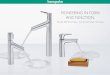 PIONEERING IN FORM AND FUNCTION. - Hansgroheassets.hansgrohe.com/assets/uk--en/UK_Talis_Brochure_2016_en.pdf · PIONEERING IN FORM AND FUNCTION. ... swivel spout that gently guides