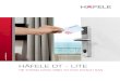 HÄFELE DT - LITE · 2020. 11. 11. · Nhờ thế, các khách sạn có thể chọn thiết kế phù hợp và độc đáo cho riêng mình. Mechanical emergency opening Häfele