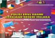 Polisi E-mel Rasmi Kerajaan Negeri Melaka versi 1.8 | Kemas ......Polisi E-mel Rasmi Kerajaan Negeri Melaka versi 1.8 | Kemas kini: 23 Julai 2019 2 REKOD PINDAAN DOKUMEN TARIKH NO