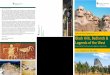 Black Hills, Badlands & Legends of the WestToday depart from Rapid City filled with wonderful memories of your Black Hills, Badlands & Legends of the West Tour. Meal - (B) Highlights