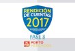 DIFUSIÓN DE INFORME DE RENDICIÓN DE CUENTAS...INFORME DE RENDICIÓN DE CUENTAS 2017 de 19 DICIO ECUENT 017 PORTO MERCADC RENDICIÓN DE CUENTAS 2017 RENDIR CUENTAS: nueslra pol(bca