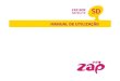 MANUAL DE UTILIZAÇÃO - ZAP Sazapsa.tv/images/manuals/Manual ZAP SD.pdfEste manual de utilização vai explicar-lhe tudo passo a passo, para que possa tirar maior partido da ZAP BOX
