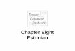 Estonian Chapter Eight - Foreign Language Flashcards · 2011. 5. 15. · Provide language learning tools to help language students learn new languages. We continue to add new languages