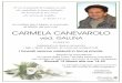 CARMELA CANEVAROLO - Ghirardo · 2020. 3. 4. · CARMELA CANEVAROLO ved. GALLINA DI ANNI 93 Addolorati ne danno annuncio: i figli, i nipoti, il genero, le nuore ed i parenti tutti