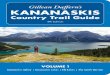 CONTENTS - Kananaskis Trails · Map of Kananaskis Country — 7 Kananaskis Country — 8 What to Expect — 9 Facilities — 11 Camping — 12 Info—13 Using the Book — 14 Area