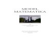 MODEL MATEMATIKAMODEL MATEMATIKA oleh Ir. Djoko Luknanto, M.Sc., Ph.D. Februari 2003 Bahan kuliah Hidraulika Komputasi Jurusan Teknik Sipil FT UGM Yogyakarta