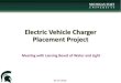 Electric Vehicle Charger Placement Project · 2020. 4. 9. · Tripsstart point are classified as: Single family homes Multi-family residential Workplaces Other (i.e. commercial) Affects