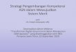 StrategiPengembanganKompetensi ASN dalamMewujudkan …bkd.jatimprov.go.id/files/Strategi_Pengembangan... · 2020. 9. 23. · POKOK BAHASAN 1.Pemetaan ASN di Indonesia 2.Manajemen