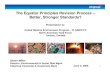 The Equator Principles Revision Process – Better, Stronger … · 2006. 6. 16. · 1 Presentation to: United Nations Environment Program – FI (UNEP-FI) North American Task Force