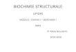 LIPIDES - EST FES · 2020. 3. 19. · biochimie structurale lipides module : chimie ii –biochimie i agb1 pr rabia bouslamti 2019-2020
