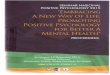 SEMINAR NASIONAL PSIKOLOGI POSITIF 2015 · 2019. 1. 16. · proceeding seminar nasional psikologi positif 2015 embracing a new way of life: promoting positive psychology for a better