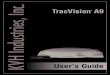 TracVision A9 KVH Industries, Inc. - RV Satellite Systems · 2019. 2. 19. · TracVision A9 User’s Guide 4 Introduction Important Safety Information For your own safety, and for