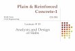 Plain & Reinforced Concrete-1 · Plain & Reinforced Concrete-1 ACI Co-efficient Method Unit width strip is taken in both directions. The strip is designed separately for +ve and –ve