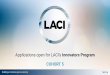 Applications open for LACI’s Innovators Program COHORT 5...These sessions could cover topics such as pitch deck review, investor strategy, partnership analyses, or team building