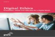 Digital Ethics - PwC...artificial intelligence. At a national level in Germany, the Federal Ministry of Justice and Consumer Protection has launched a corporate digital responsibility