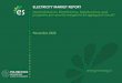  · 2020. 12. 11. · Electricity Market Report Novembre 2020 ISBN: 978 88 6493 057 2 STAMPATO SU CARTA RICICLATA ELECTRICITY MARKET REPORT Decentralizzazione, Elettrificazione, Digitalizzazione:
