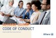 ALLIANZ GROUP CODE OF CONDUCT...3 Allianz Group Code of onduct We act with integrity We treat each other fairly and respectfully ur ode We are transparent and we tell the truth We