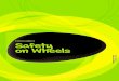 FOCUS AREA 5 Safety on Wheels - SDERA · 2020. 4. 3. · The most common injuries for cyclists and riders of other wheeled devices often occur as a result of a fall and generally