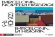 Programa NH20 B - Barcelona...avançar i comprendre la història per mitjà d’una capital que és símbol de modernitat i creativitat malgrat els vents contraris que a tota ciutat