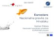Nacionalna pravila za Hrvatsku - HAMAG BICRO · PDF file C. MSP D. ZII 1 MSP + 1 ZII 300.000 EUR 150.000 EUR Minimalno 70% od B treba biti namijenjeno za MSP max. 30% od B max. 45.000