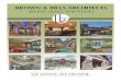Brown and Bills Architects, Inc. · 2017. 8. 8. · Brown and Bills Architects, Inc. Brown & Bills Architects offers hospitality design with a personable touch in every senior living