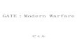 GATE Modern Warfare · Gate：ModernきWarfar e < < き伊丹耀司戦場ジ斯ィ戦んホき 68 き1：CallきofきDuty／せヷ < < < < < でく特派員タ取材記録き 91 き2：EnemyきatきtheきGa