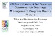 MN Board of Water & Soil Resources Conservation Drainage ...What’s New for 2013? 6 . $700,000 - Drainage Water Management -funding for . both existing and new. tile drainage systems