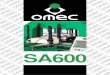 SA600 - macoser.commacoser.com/macoser2019/wp-content/uploads/2017/11/... · una caja de pulsadores y un panel de mandos. El modelo SA600 ... dei cassetti dei mobili. Il modello SA600
