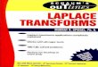 TRANSFORMS · 2019. 7. 12. · Preface The theory of Laplace transforms or Laplace transformation, also referred to as operational calculus, has in recent years become an essential