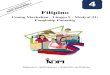 Filipino · PDF file 1. Nagagamit ang iba’t-ibang uri ng panghalip (pamatlig) -Patulad-pahimaton, paukol-paari-panlunan, paturol sa usapan at pagsasabi tungkol sa sariling karanasan