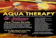 AQUA THERAPY · 2019. 2. 1. · Aquatic therapy refers to treatments and exercises performed in water for relaxation, ﬁtness, physical rehabilitation, and other therapeutic beneﬁt