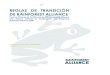 REGLAS DE TRANSICIÓN DE RAINFOREST ALLIANCE · 2020. 9. 15. · o Auditorías del Periodo de Transición o Endosos en el Periodo de Transición o Certificados de Transición - La